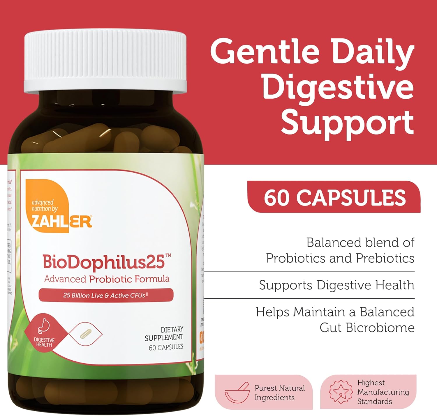 Zahler BioDophilus25, 25 Billion CFU Probiotic + Prebiotic - 11 Strains Daily Probiotic Supplement for Women for Digestive Health, Probiotics for Men for Gut Health (60 Capsules)